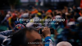 Documental Plenitude iniciativa EnergíaParaCadaEtapa subtitulado [upl. by Asylla]