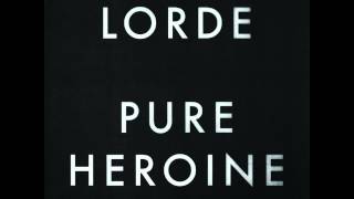 Lorde  Team  With Lyrics  Pure Heroine [upl. by Anikram11]