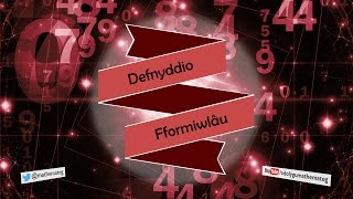 098 RhS Defnyddio Fformiwlâu [upl. by Ientruoc711]