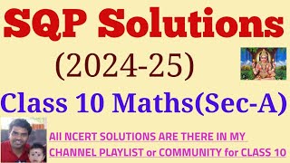 Class 10 Maths SQP 202425 Solutions SectionA  SQP solutions 2425 for 1marks  Ass amp Reason [upl. by Yemiaj897]