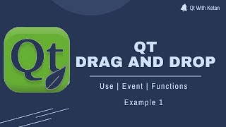 Qt Drag And Drop  QListWidget And QGraphicsView  Qt C  Qt Creator  Qt Tutorial [upl. by Nahsrad571]