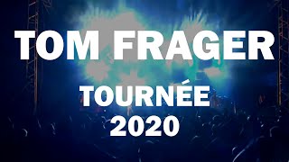 TOM FRAGER  TEASER TOURNÉE 2020 [upl. by Solohcin]