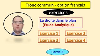 série dexercices tronc commun  la droite dans le plan  partie 3 [upl. by Aihseyk790]