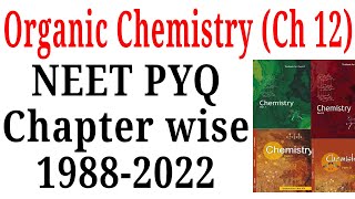 Organic chemistry class 11 chapter 12 NEET pyq last 35 years [upl. by Ahsina409]