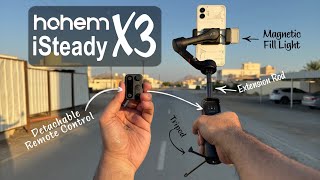 Hohem iSteady X3  The Best All in One Budget Smartphone Gimbal [upl. by Jari]