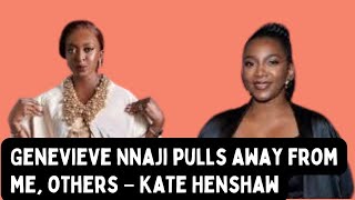 Genevieve Nnaji pull away from people amp it makes you wonder what you have done to her —Kate Henshaw [upl. by Nayrb]