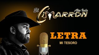 Mi Tesoro  Alex Inda EL CIMARRON LETRA [upl. by Eisej]