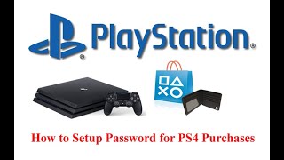 How to Setup Password for PS4 Purchases [upl. by Clemmy]