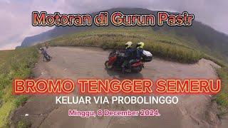 MOTORAN KELUAR BROMO TENGGER SEMERU MENUJU PROBOLINGGO [upl. by Samau]