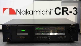 Nakamichi CR3 Cassette Deck [upl. by Pascoe]