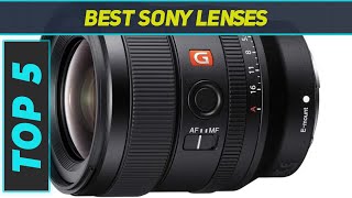 5 Best Sony Lenses in 2024 [upl. by Llerrom938]