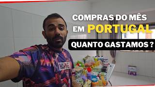 COMPRAS DO MÊS EM PORTUGAL PARA 4 PESSOAS  QUANTO GASTAMOS [upl. by Robb]