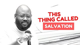 THIS THING CALLED SALVATION w Pastor Adeolu Adefarasin [upl. by Aicilef231]