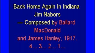 Back Home Again In Indiana Jim Nabors lyrics [upl. by Laurin228]