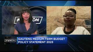 Focus On Gauteng’s 2023 MediumTerm Budget Policy Statement [upl. by Aimar]