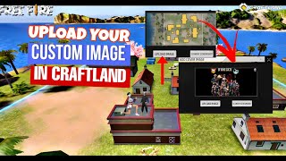 UPLOAD YOUR CUSTOM IMAGE IN CRAFTLAND MAP 🤑🤫 [upl. by Banerjee]