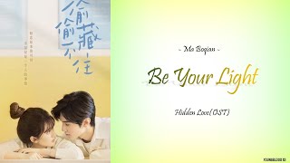 HanziPinyinEnglishIndo Ma Boqian  Be Your Light Hidden Love OST [upl. by Otreblon]