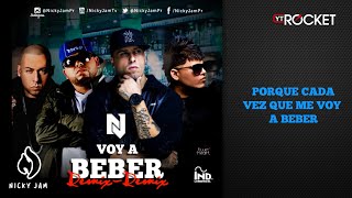 Voy a Beber Remix 2  Nicky Jam Ft Ñejo Farruko y Cosculluela  Video Con Letra [upl. by Walcott]