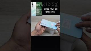 OPPO K12x 5G  unboxing  shorts [upl. by Daitzman]