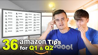 36 Best Tips for Your Amazon Business in Q1 and Q2 🤫 [upl. by Mackler]