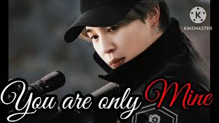 You are only Mine  Jimin FF  EP 1 [upl. by Casandra115]