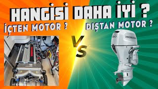 TEKNE İÇİN HANGİ MOTOR DAHA İYİ  DIŞTAN TAKMA MOTOR MU  İÇTEN TAKMA MOTOR MU [upl. by Ferdinana]