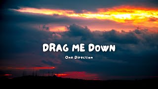 One Direction  Drag me down Lyrics [upl. by Ellerahc928]