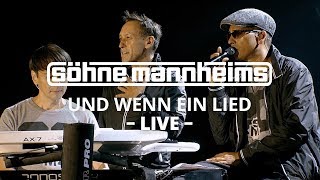 Söhne Mannheims  Und wenn ein Lied  EVOLUZION Live Live [upl. by Lorna509]