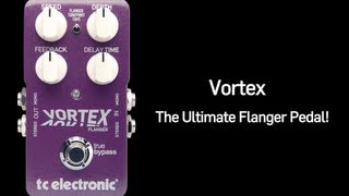 TC Electronic Vortex Flanger Guitar Pedal [upl. by Delfeena]