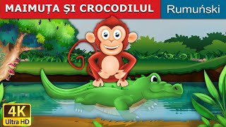 MAIMUȚA ȘI CROCODILUL  Monkey amp Crocodile in Romana  Basme in limba romana  RomanianFairyTales [upl. by Leinahtam]