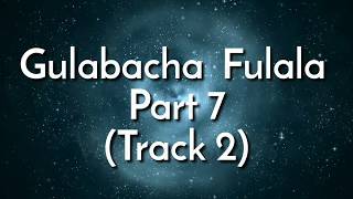 Gulabacha Fulala Part 7  Track 3  East Indian and Vasaikar Songs [upl. by Daas]