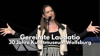 Gereimte Laudatio von Jessy James LaFleur  30 Jahre Kunstmuseum Wolfsburg [upl. by Araek]