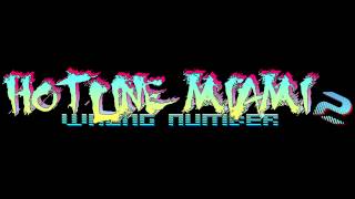 Hotline Miami 2 OST  Videodrome Level Clear [upl. by Gokey]