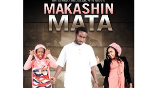 MAKASHIN MATA 3amp4 LATEST HAUSA FILM ENGLISH SUBTITLED [upl. by Llerrud613]