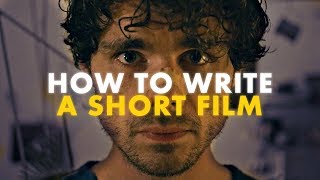 How to Write a Short Film [upl. by Reinhart]