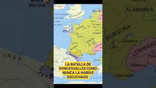 Batalla de Roncesvalles pasajes de la historia [upl. by Edythe295]