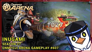 After Rework and Buffed  Inugami   Onmyoji Arena Gameplay  Season 27 [upl. by Ives]