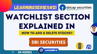 SBI Securities watchlist section explained  How to add delete stocks from SBI Securities watchlists [upl. by Sanferd78]