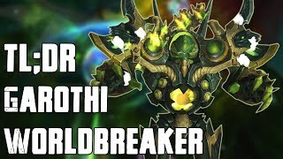 TLDR  Garothi Worldbreaker NormalHeroic [upl. by Hughes]