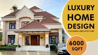 Luxury 4BHK Colonial Home Tour  6000 Sq Ft Kerala Grandeurhome video [upl. by Cavill]