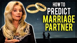 How to Predict Marriage and the Partner [upl. by Buell]