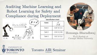 Homanga Bharadhwaj on Auditing Machine Learning and Robot Learning  Toronto AIR Seminar [upl. by Ferrel]