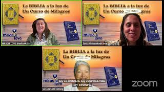 UCDM La Biblia a la luz de Un Curso De Milagros WWWMIRACLELOVE SANTA HILDA NÚÑEZ 28102024 [upl. by Suidualc]