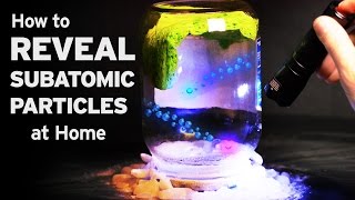 How to Reveal Subatomic Particles at Home  NOVA [upl. by Ajile707]