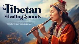 Flute Tibetan Healing • Release Of Melatonin And Toxin • Letting Go Of Negative Emotions [upl. by Zeuqirdor]