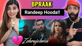 BPraak  Zohrajabeen  Randeep Hooda  Priyanka Chahar Choudhary  Jaani  Arvindr Khaira Reaction [upl. by Noremac247]