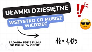 ✨Ułamki dziesiętne  wszystko co musisz wiedzieć✨ [upl. by Ynohtnaleahcim685]