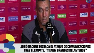 José Giacone destaca el ataque de Comunicaciones tras el empate quotTienen grandes delanterosquot [upl. by Sutsugua405]