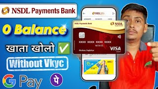 NSDL payment Bank account opening online  NSDL Payment Bank Account  Zero Balance Account [upl. by Lyrradal]