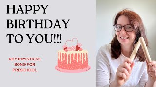 Rhythm sticks songs for preschool happy birthday to you [upl. by Wasson]